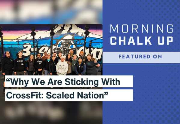 Why we are sticking with crossfit: scaled nation